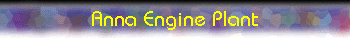  Anna Engine Plant 